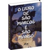 O Livro de São Marcos e São Manso