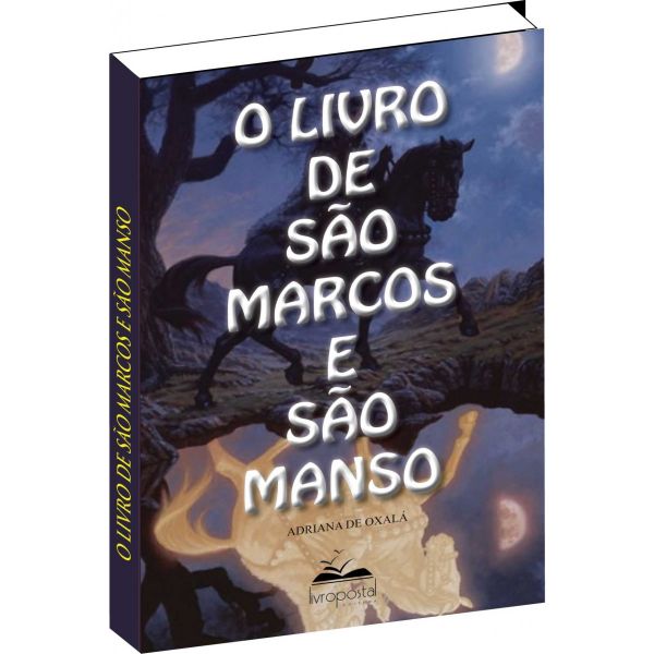 O Livro de São Marcos e São Manso