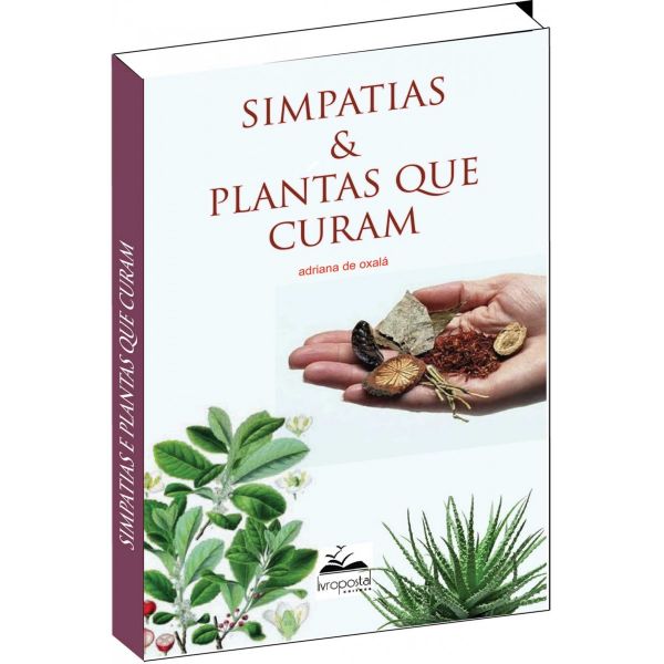 Simpatias e Plantas que Curam